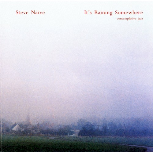 It's Raining Somewhere