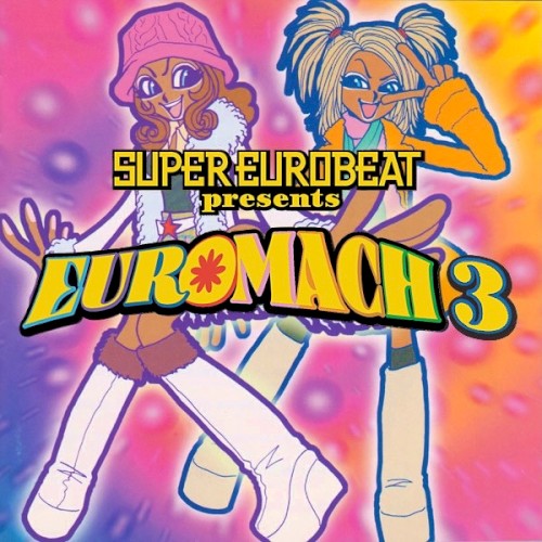 Super Eurobeat Presents: Euromach 3