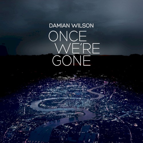 Once We’re Gone