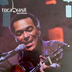 Toca Brasil: Itaú Cultural (Ao Vivo)