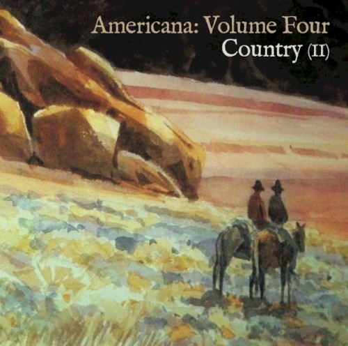 Americana, Volume 4: Country II