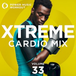 Xtreme Cardio Mix 33