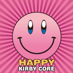 HAPPY KIRBY CORE
