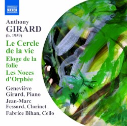 Le Cercle de la vie / Eloge de la folie / Les Noces d'Orphée