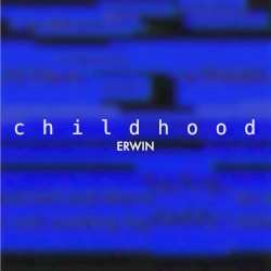 CHILDHOOD
