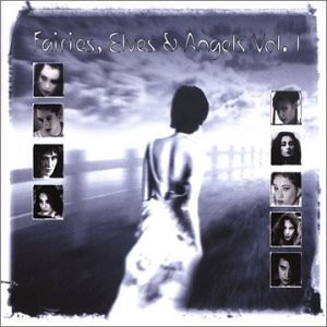 Fairies, Elves & Angels, Volume 1