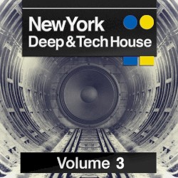 New York Deep & Tech House, Volume 3