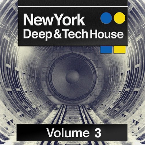 New York Deep & Tech House, Volume 3