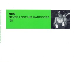 Never Lost His Hardcore '98