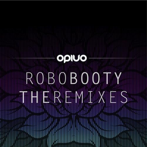 Robo Booty - The Remixes