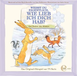 Weisst du eigentlich, wie lieb ich dich hab? Der Zauber des Winters