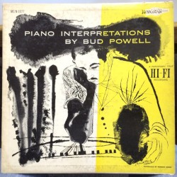 Piano Interpretations By Bud Powell