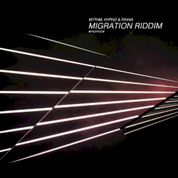 Migration Riddim