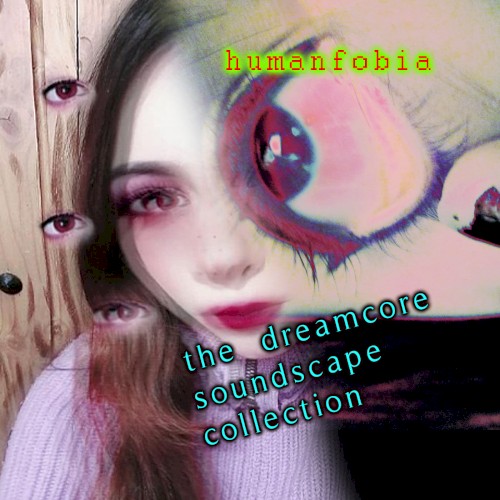The Dreamcore Soundscape Collection