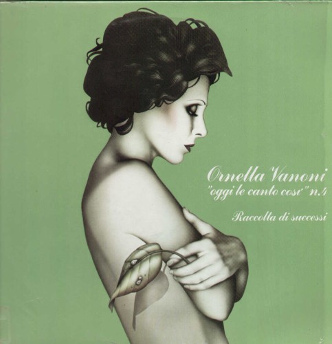 Oggi le canto così nº 4: Raccolta di successi