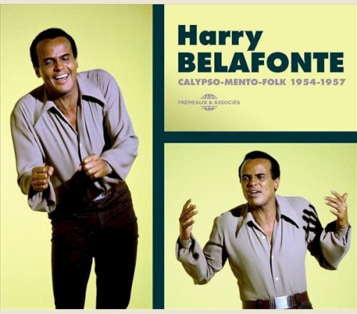 Harry Belafonte: Calypso‐Mento‐Folk 1954–1957