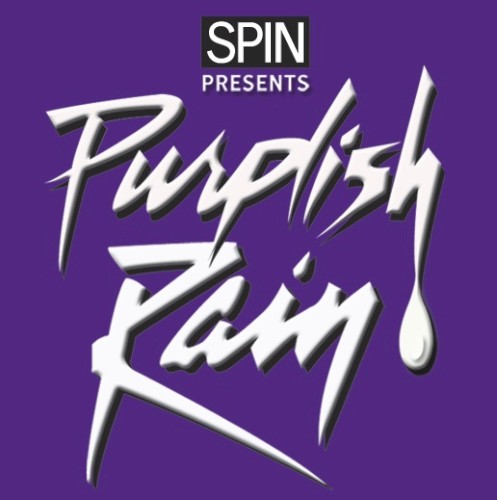 Spin Presents: Purplish Rain