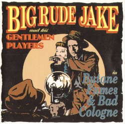 Butane Fumes and Bad Cologne