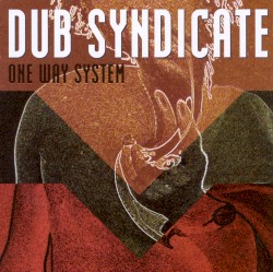 One Way System