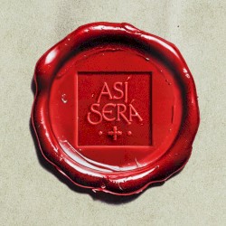 ASÍ SERÁ