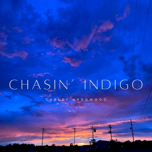 Chasin’ Indigo