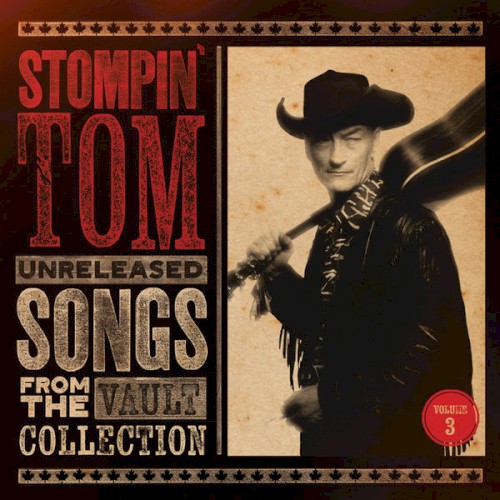Unreleased Songs From the Vault Collection: Volume 3