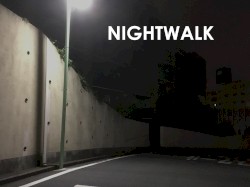 NIGHTWALK