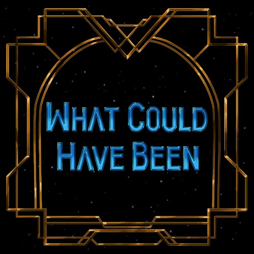 What Could Have Been (from Arcane)