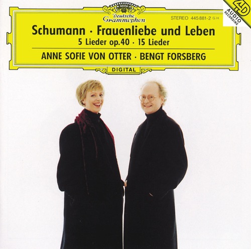 Frauenliebe und -Leben, Op.42; 5 Lieder, Op. 40; Ausgewählte Lieder