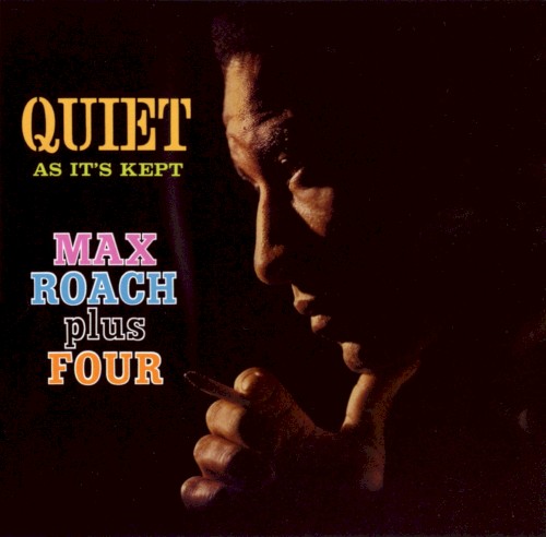 Quiet as It's Kept