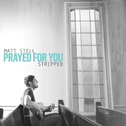 Prayed for You