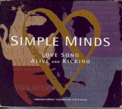 Love Song / Alive and Kicking