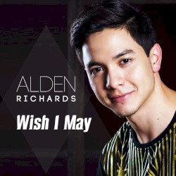 Wish I May