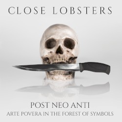 Post Neo Anti - Arte Povera In the Forest Of Symbols