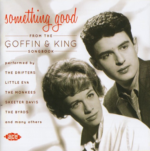 Something Good: From the Goffin & King Songbook