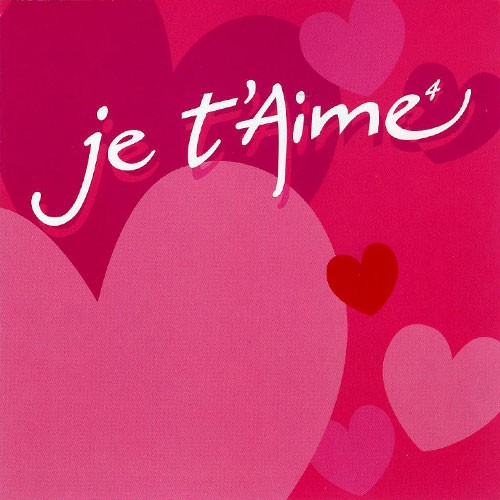 Je t’aime 4