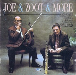 Joe & Zoot & More