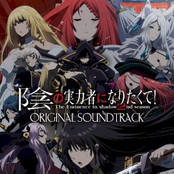 BGM FROM TV SERIES ”THE EMINENCE IN SHADOW” 2ND SEASON