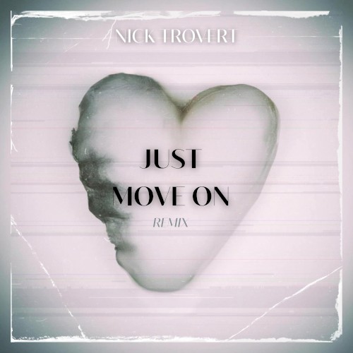Just Move On (Remix)
