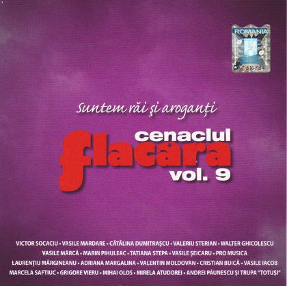 Cenaclul Flacăra, volumul 9: Suntem răi și aroganți