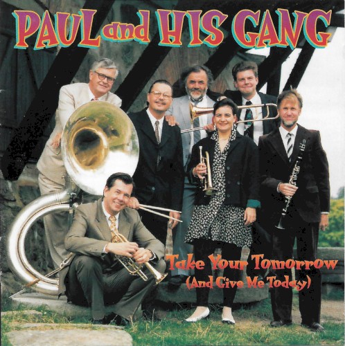 Take Your Tomorrow (And Give Me Today)
