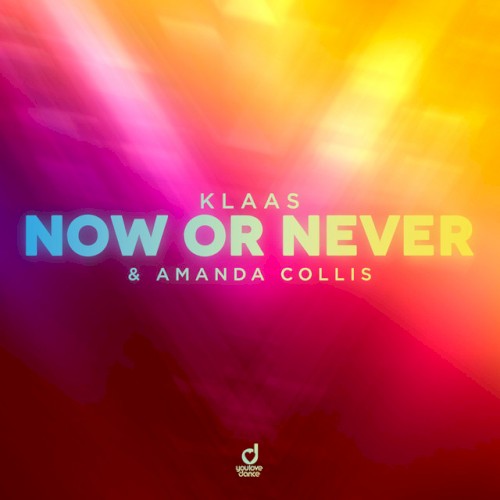 Now or Never