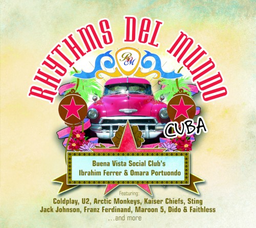 Rhythms del Mundo: Cuba