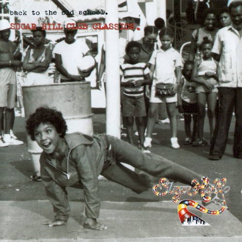 Back to the Old School: Sugar Hill Club Classics
