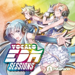 VOCALO EDM SESSIONS