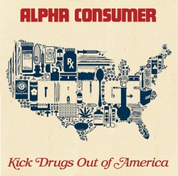 Kick Drugs Out of America