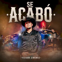 Se acabó