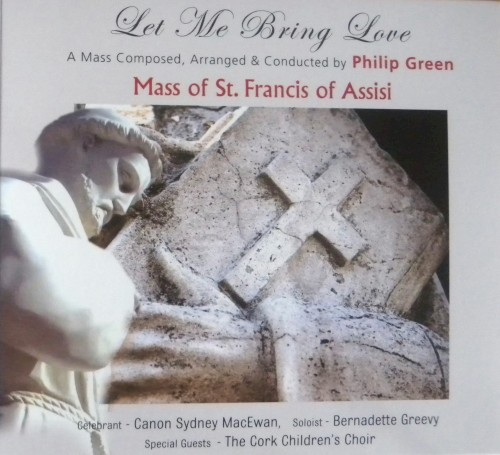 Mass of St. Francis of Assisi: "Let Me Bring Love"