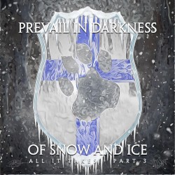 Of Snow and Ice (All It Takes, Pt. 3)
