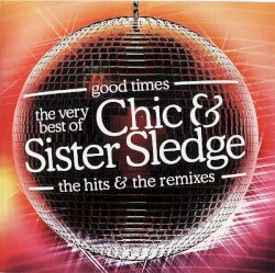 The Very Best of Chic & Sister Sledge